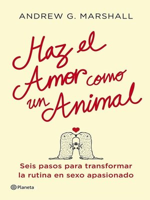 cover image of Haz el amor como un animal